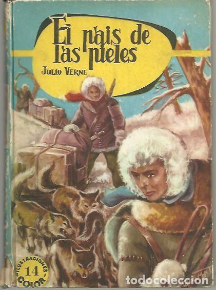 Libros: EL PAIS DE LAS PIELES. - VERNE, Julio. - Foto 1