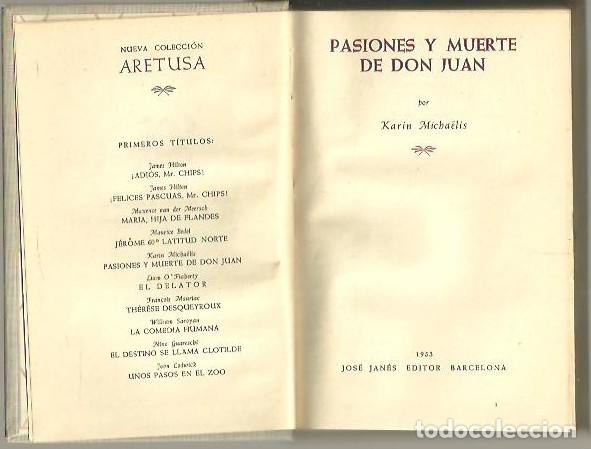 Libros: PASIONES Y MUERTE DE DON JUAN. - MICHAELIS, Karin. - Foto 1
