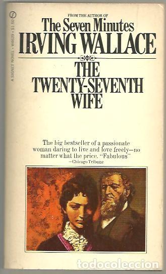 Libros: THE TWENTY-SEVENTH WIFE. - WALLACE, Irving. - Foto 1