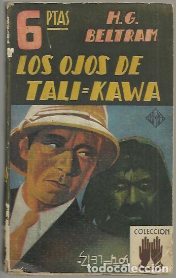 Libros: LOS OJOS DE TALI-KAWA. - BELTRAM, H. G. - Foto 1