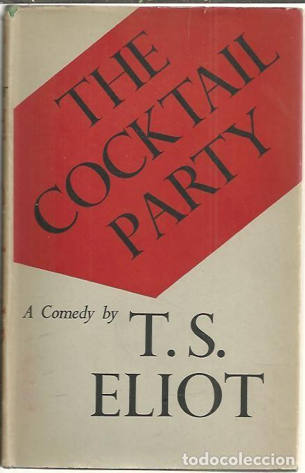 Libros: THE COCKTAIL PARTY. - ELIOT, T.S. - Foto 1