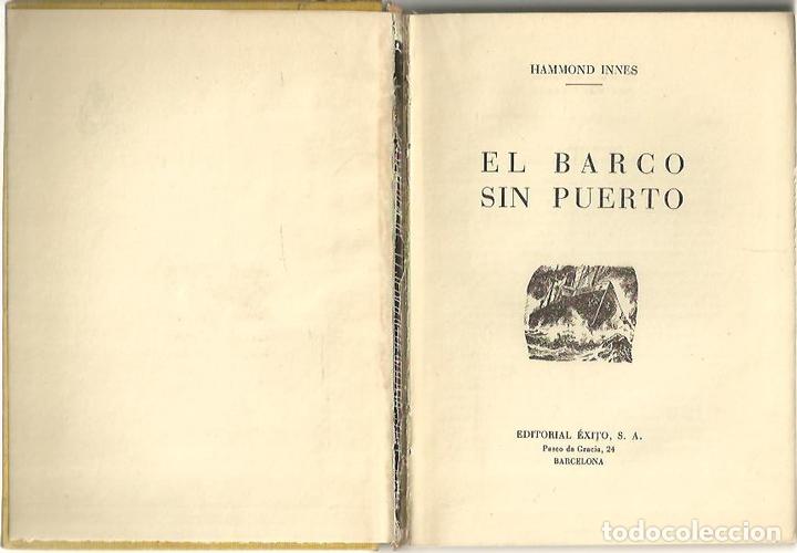Libros: EL BARCO SIN PUERTO. - INNES, Hammond. - Foto 1