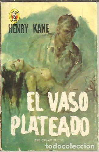 Libros: EL VASO PLATEADO. - KANE, Henry. - Foto 1