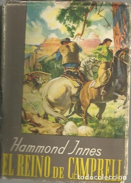 Libros: EL REINO DE CAMPBELL. - INNES, Hammond. - Foto 1