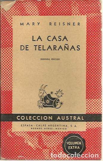 Libros: LA CASA DE TELARA&Ntilde;AS. - REISNER, Mary. - Foto 1