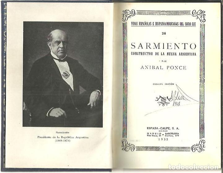 Libros: SARMIENTO. CONSTUCTOR DE LA NUEVA ARGENTINA. - PONCE, An&iacute;bal. - Foto 1