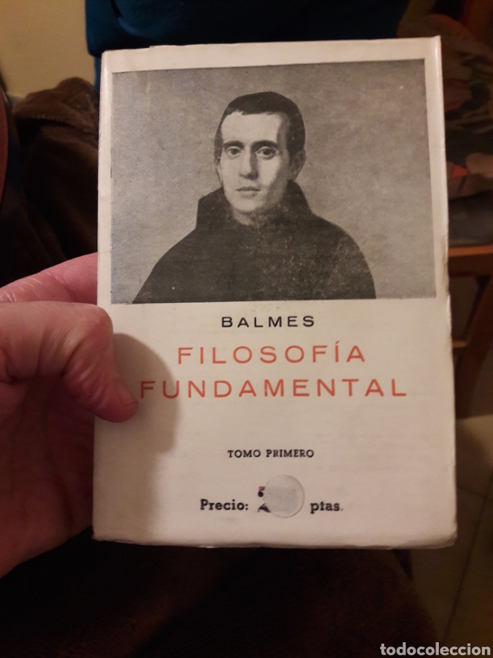 Libros: Filosof&iacute;a fundamental. Balmes. Tomo I y II. - Foto 1