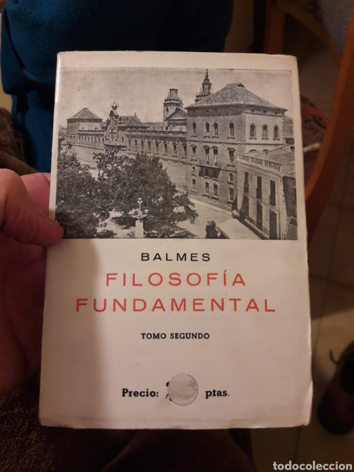 Libros: Filosof&iacute;a fundamental. Balmes. Tomo I y II. - Foto 2