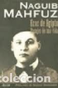 Libros: Ecos de Egipto - Naguib Mahfuz - Foto 1