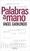 Libros: Palabras a mano - &Aacute;ngel Gabilondo - Foto 1