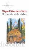 Libros: El coraz&oacute;n de la niebla - Miguel S&aacute;nchez-Ostiz - Foto 1