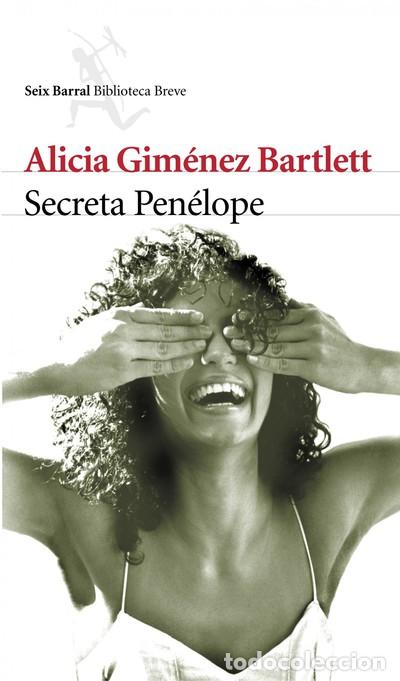Libros: Secreta Pen&eacute;lope - Alicia Gim&eacute;nez Bartlett - Foto 1