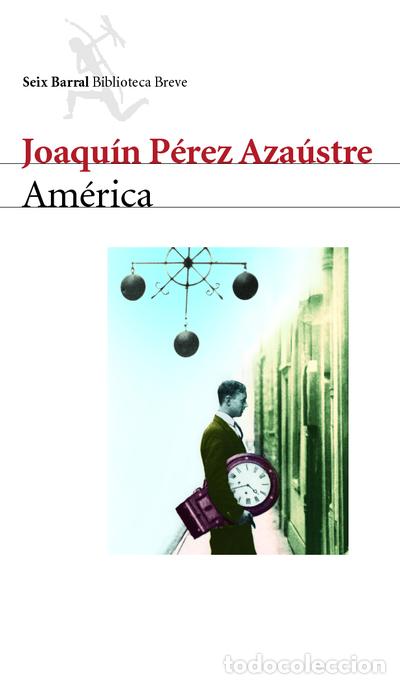 Libros: Am&eacute;rica - Joaqu&iacute;n P&eacute;rez Aza&uacute;stre - Foto 1