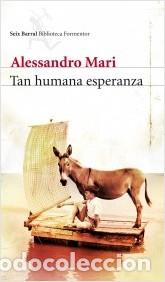Libros: Tan humana esperanza - Alessandro Mari - Foto 1