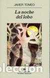 Libros: La noche del lobo - Javier Tomeo - Foto 1