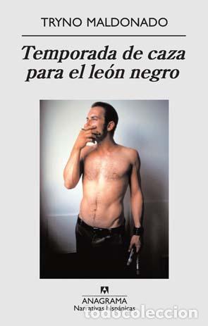 Libri di seconda mano: Temporada de caza para el le&oacute;n negro - Tryno Maldonado