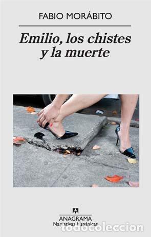 Libros: Emilio, los chistes y la muerte - Fabio Mor&aacute;bito - Foto 1