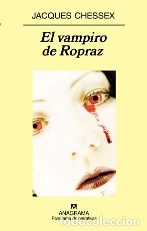 Libros: El vampiro de Ropraz - Jacques Chessex - Foto 1