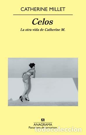 Libros: Celos &laquo;La otra vida de Catherine M.&raquo; - Catherine Millet - Foto 1