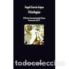 Libros: Mitolog&iacute;as - &Aacute;ngel Garc&iacute;a L&oacute;pez - Foto 1