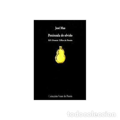 Libros: Pen&iacute;nsula de olvido - Jos&eacute; Mas - Foto 1