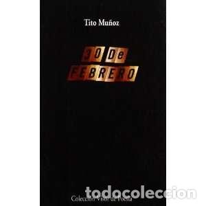 Libros: Treinta de febrero - Tito Mu&ntilde;oz - Foto 1