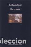 Libros: Hoy es niebla - Jos&eacute; Ram&oacute;n Ripoll - Foto 1