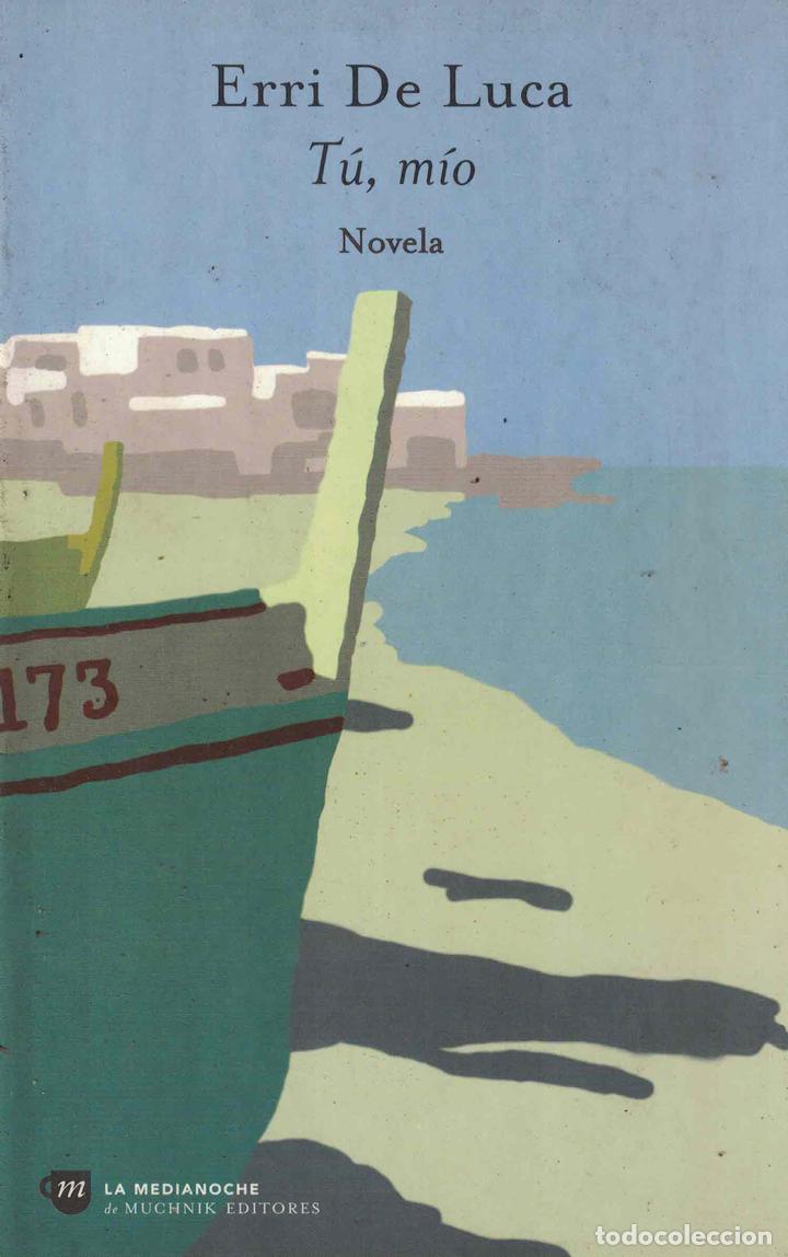 Libros: T&uacute;, m&iacute;o - Erri De Luca - Foto 1
