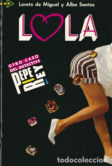 Libros: Lola - Loreto de Miguel / Alba Santos - Foto 1
