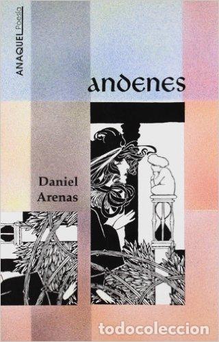 Libros: Andenes - Daniel Arenas - Foto 1