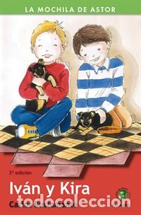 Libros: Iv&aacute;n y Kira - Carlos Bustamante - Foto 1