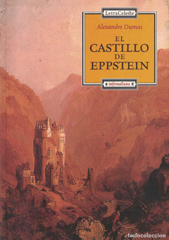 Libros: El castillo de Eppstein - Alexandre Dumas - Foto 1