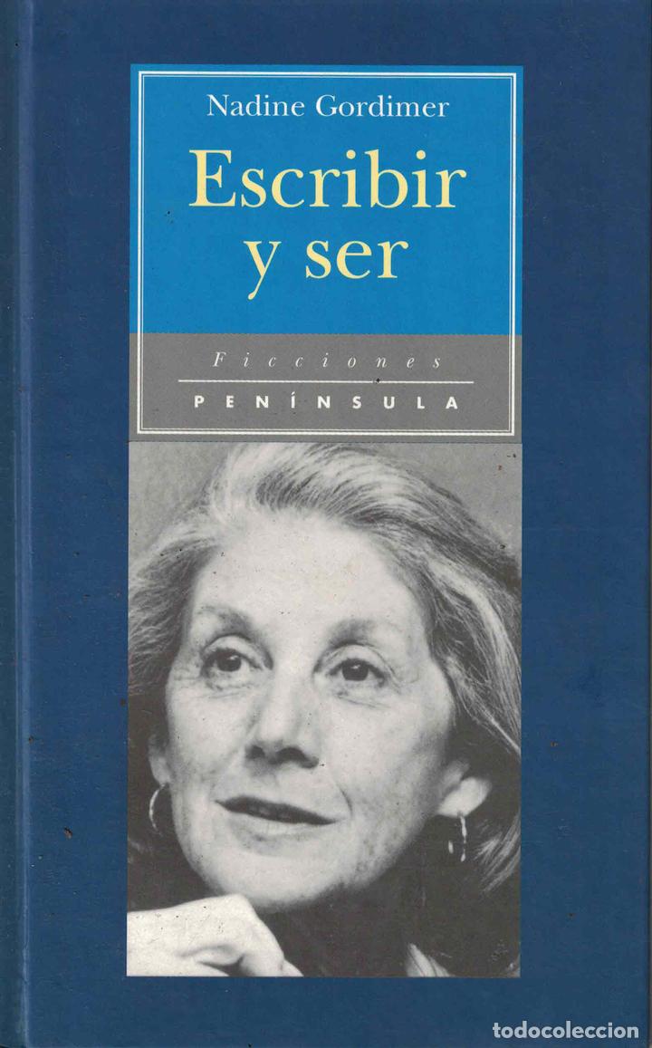 Libros: Escribir y ser - Nadine Gordimer - Foto 1