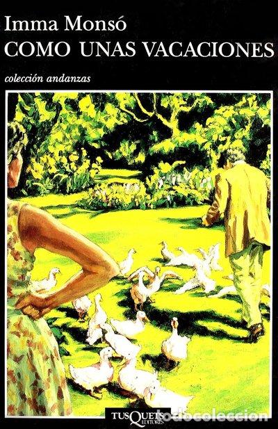 Libros: Como unas vacaciones - Imma Mons&oacute; - Foto 1