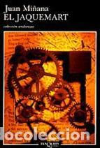 Libros: El jaquemart - Juan Mi&ntilde;ana - Foto 1