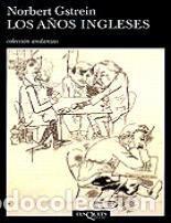 Libros: Los a&ntilde;os ingleses - Norbert Gstrein - Foto 1