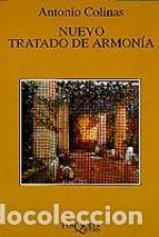 Libros: Nuevo tratado de armon&iacute;a - Antonio Colinas - Foto 1