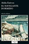 Libros: El navegante dormido - Abilio Est&eacute;vez - Foto 1