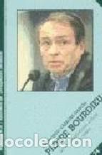 Libros: Pierre Bourdieu - Francisco V&aacute;zquez Garc&iacute;a - Foto 1