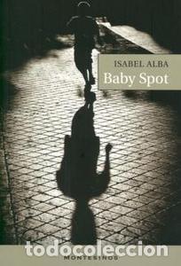 Libros: Baby Spot - Isabel Alba - Foto 1