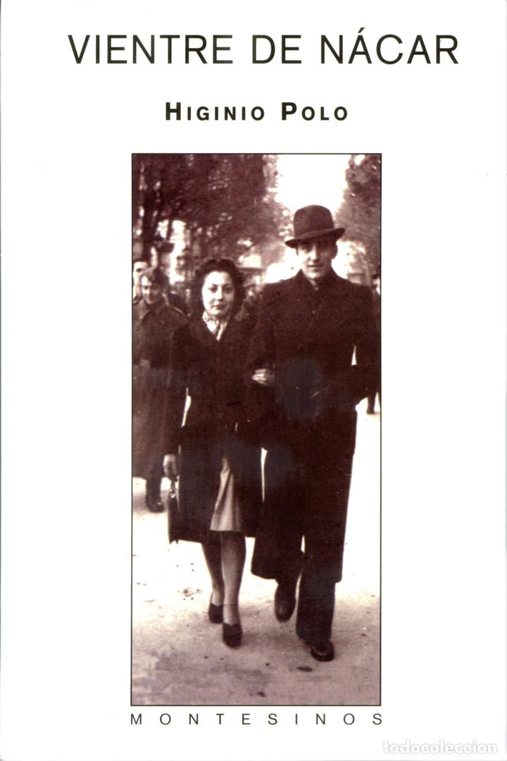 Libros: Vientre de n&aacute;car - Higinio Polo - Foto 1