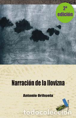 Libros: Narraci&oacute;n de la llovizna - Antonio Orihuela - Foto 1
