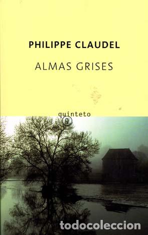Libros: Almas grises - Philippe Claudel - Foto 1