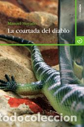 Libros: La coartada del diablo - Manuel Moyano - Foto 1