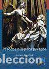 Libros: Perdona nuestros pecados - Jorge Majfud - Foto 1