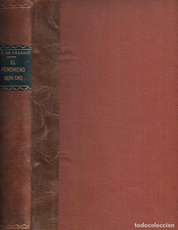 Libros: El fen&oacute;meno humano - Pierre Teilhard de Chardin - Foto 1
