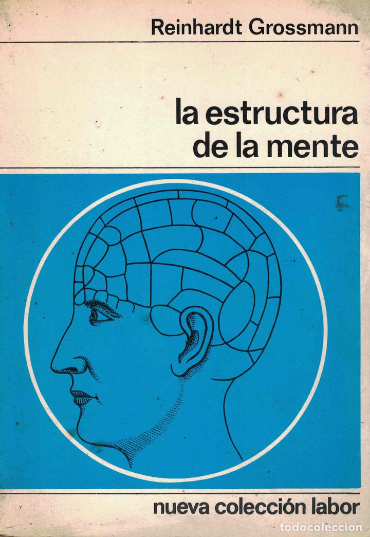 Libros: La estructura de la mente - Reinhardt Grossmann - Foto 1