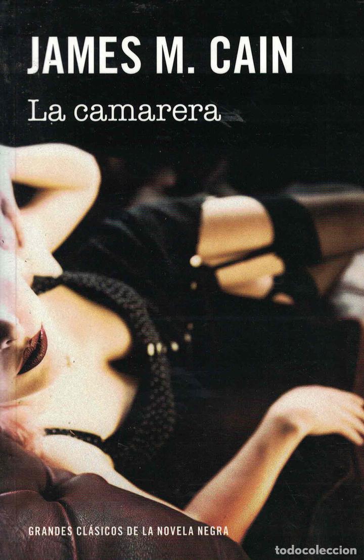Libros: La camarera - James M. Cain - Foto 1