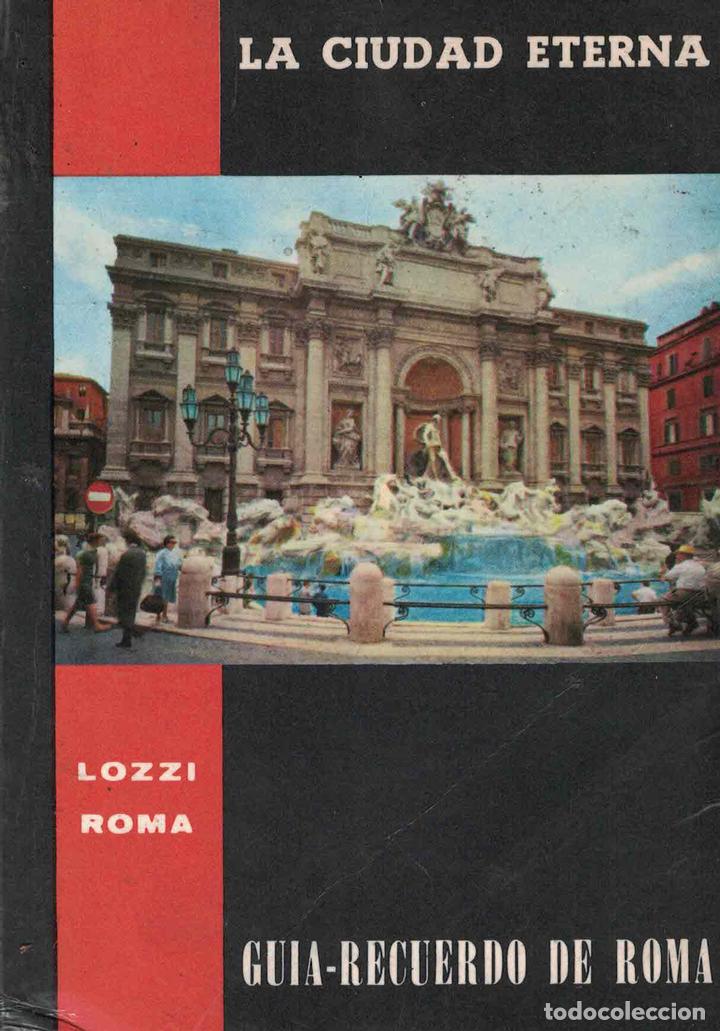 Libros: La ciudad eterna &laquo;Gu&iacute;a-recuerdo de Roma&raquo; - E. Venturini - Foto 1