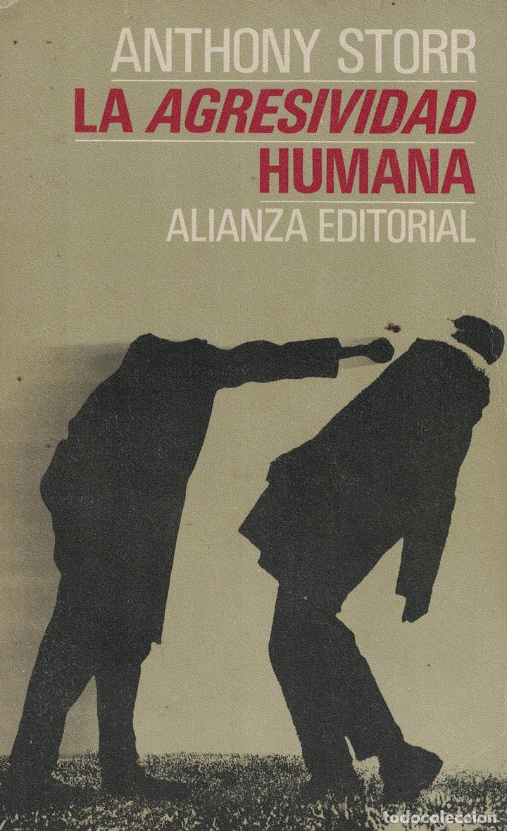 Libros: La agresividad humana - Anthony Storr - Foto 1